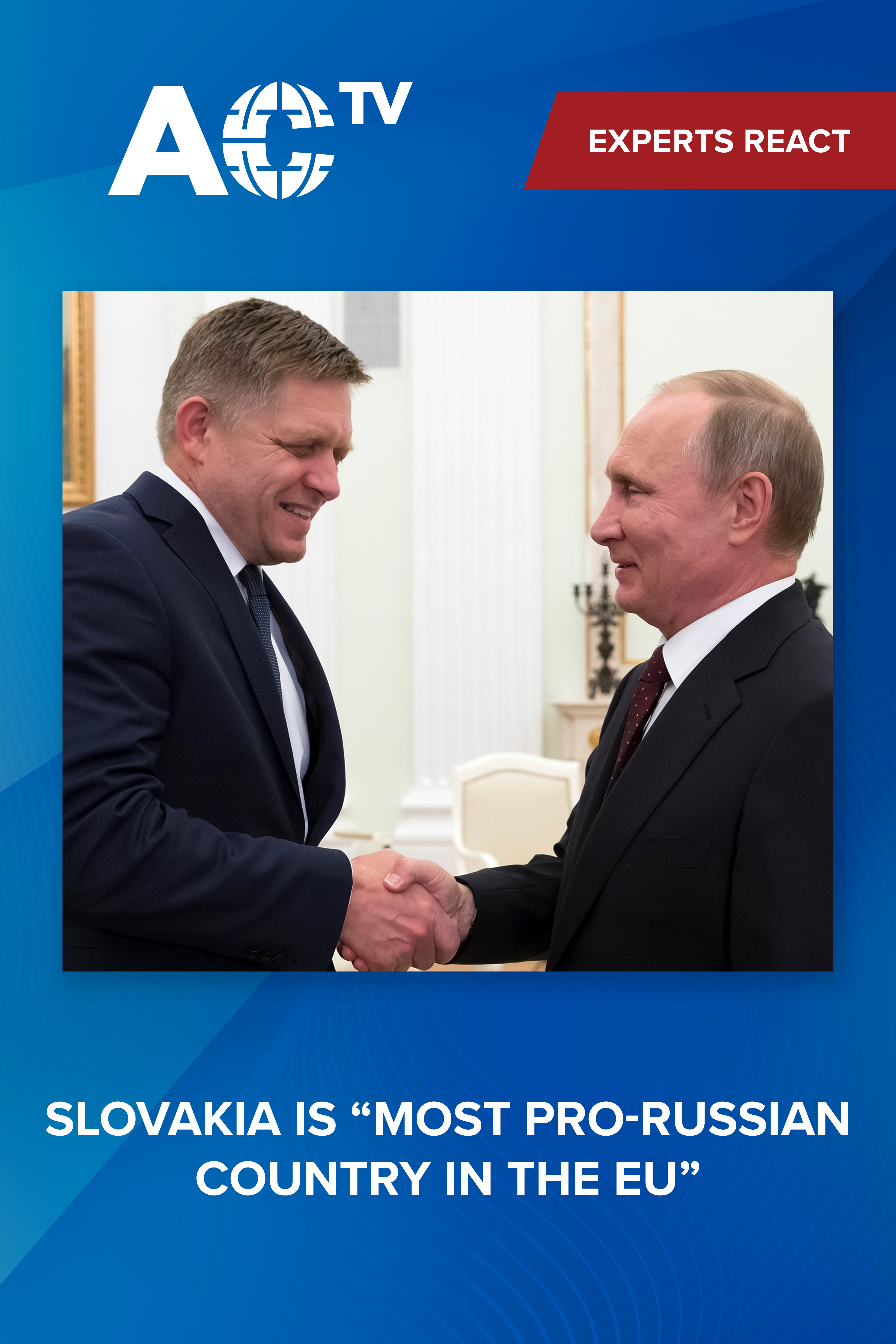 What does Robert Fico's victory in Slovakia mean for Ukraine, NATO, and the EU?