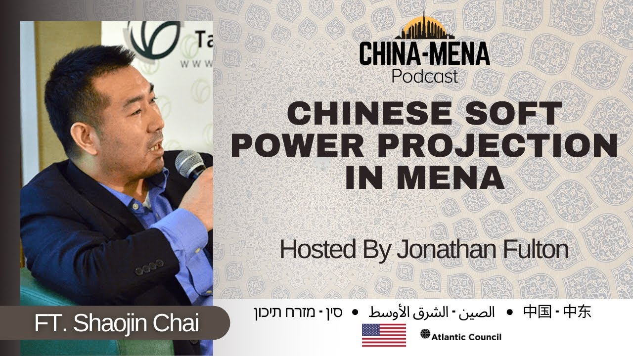 Chinese Soft Power Projection in MENA