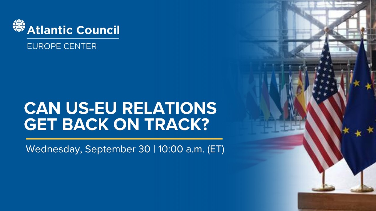 Can US-EU relations get back on track? - 09/30/2026, 15:22:10