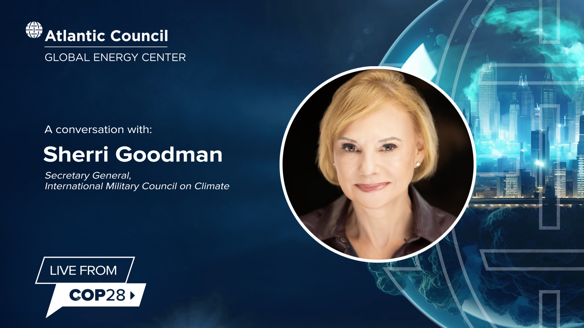 Sherri Goodman Live from COP28 on the energy transition and national security