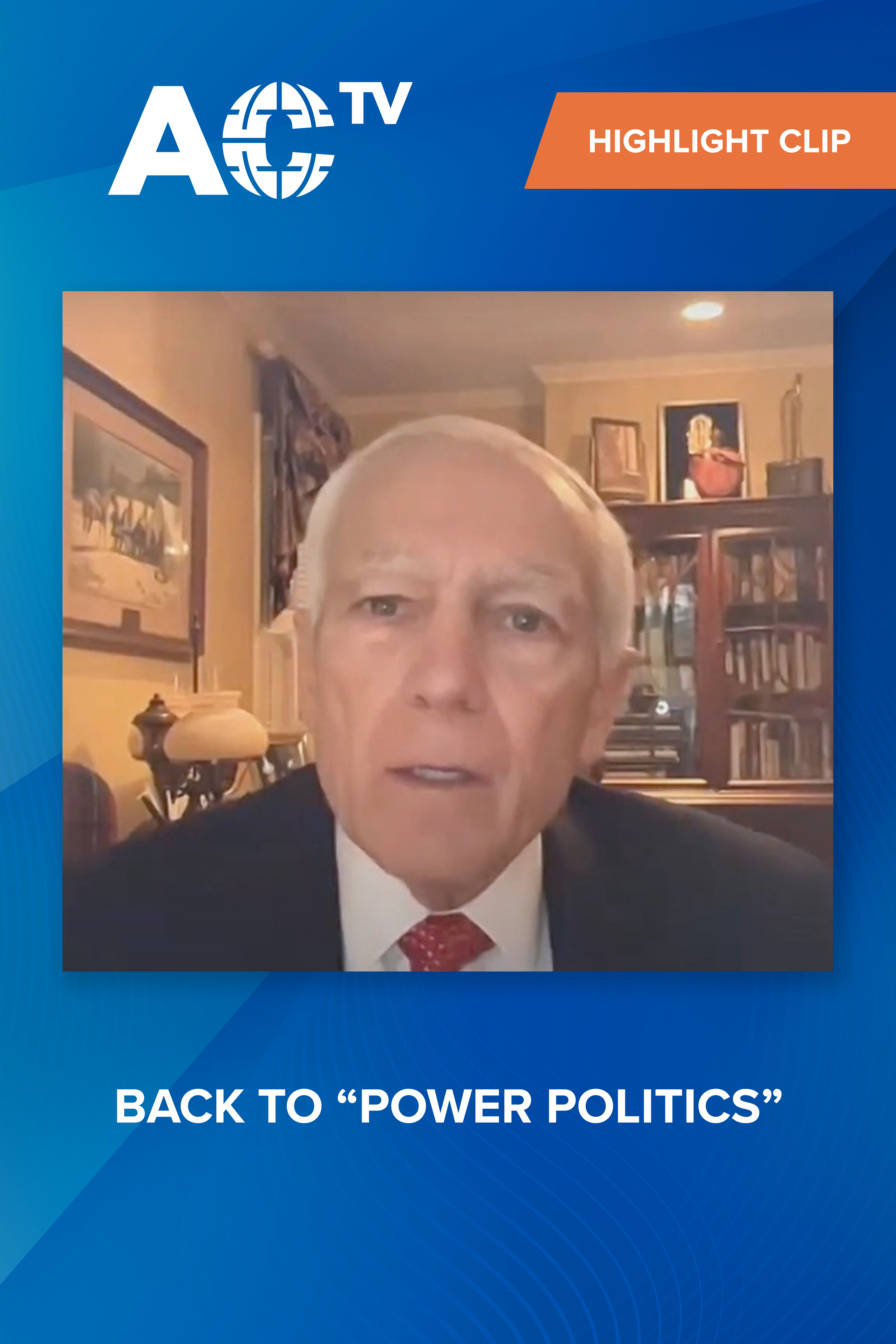 Gen. Wesley Clark on challenges posed by China, Russia to US