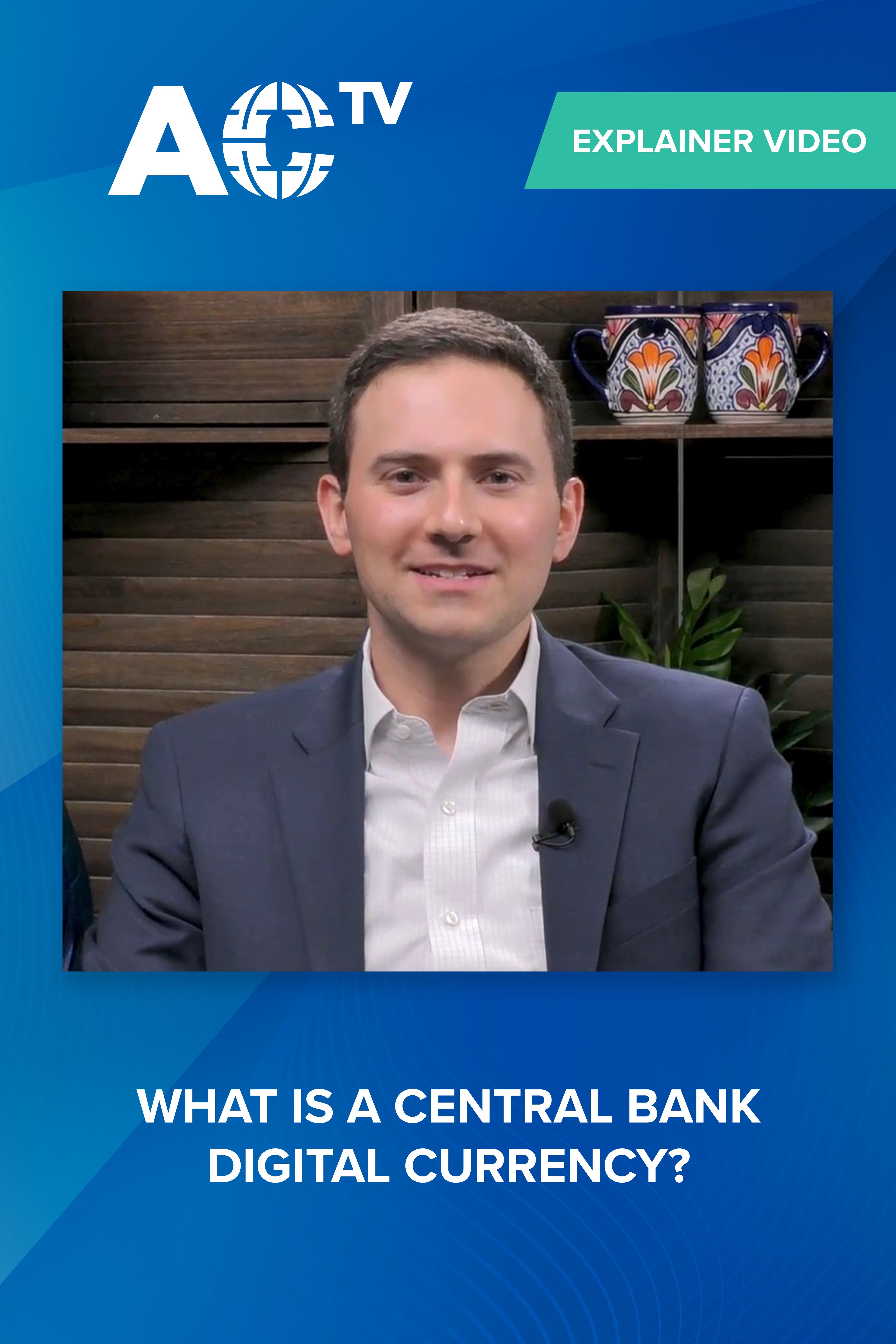 GeoEconomics Center's Josh Lipsky breaks down CBDC