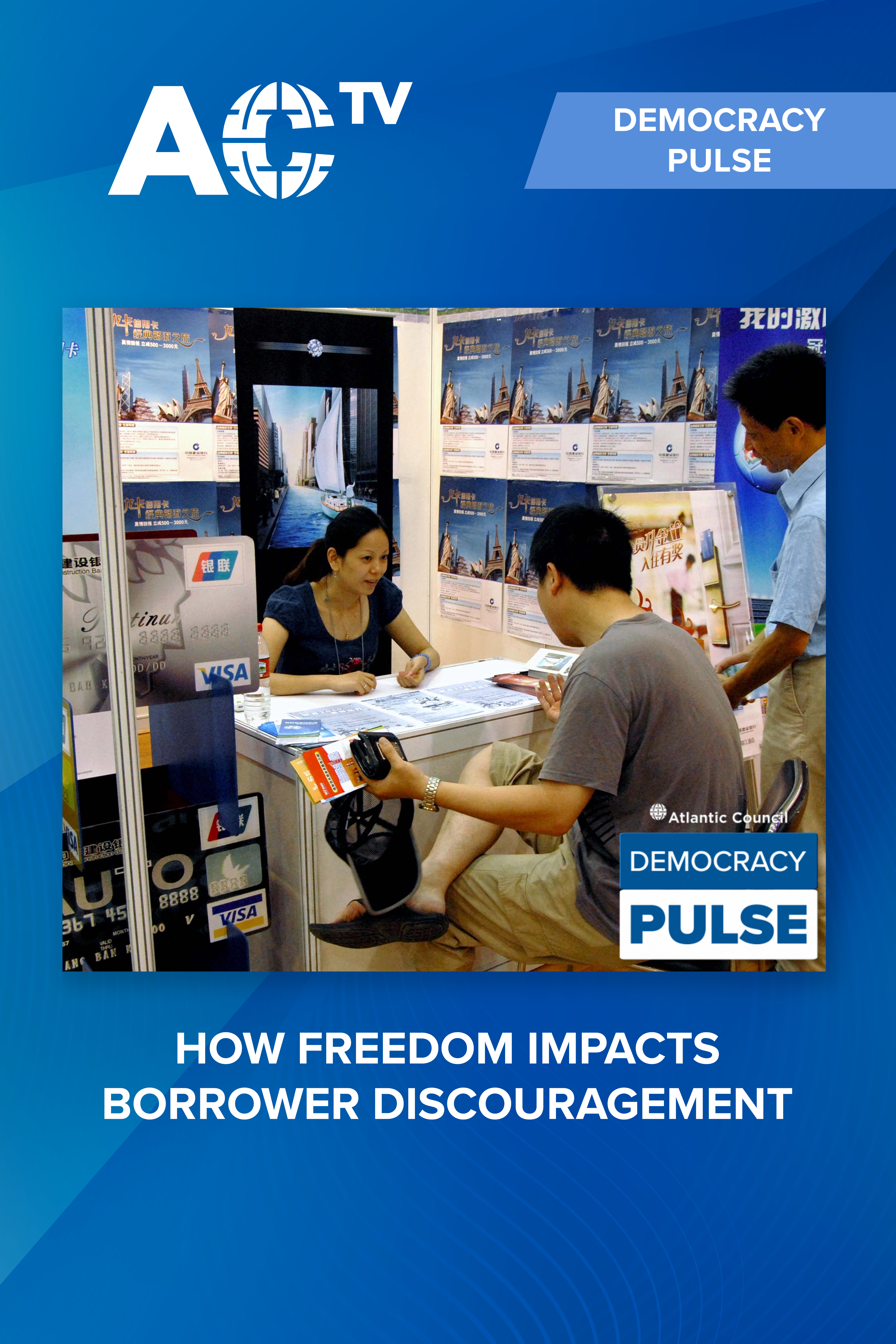 Democracy Pulse: How freedom impacts borrower discouragement