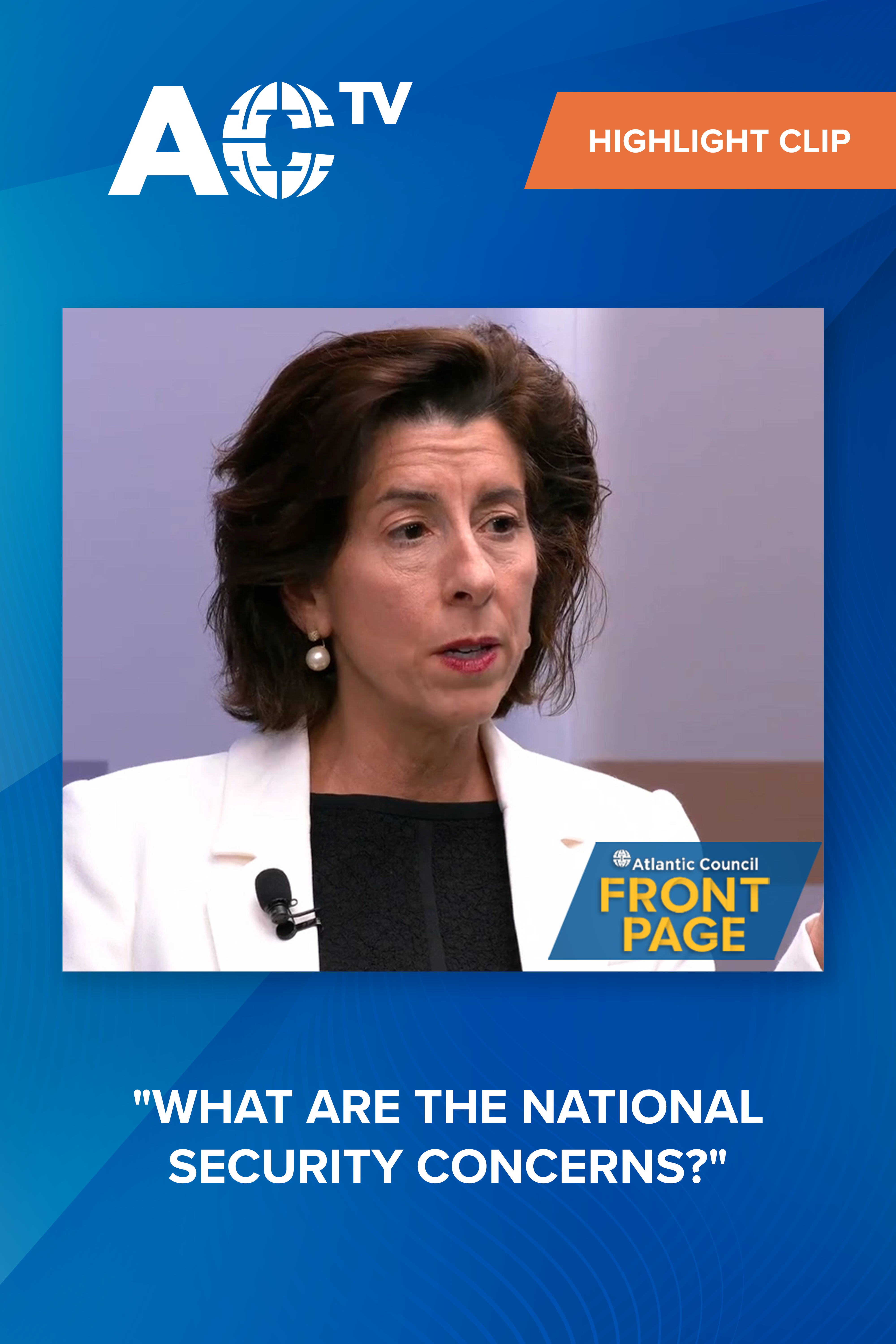Gina Raimondo on Tesla, China, and national security