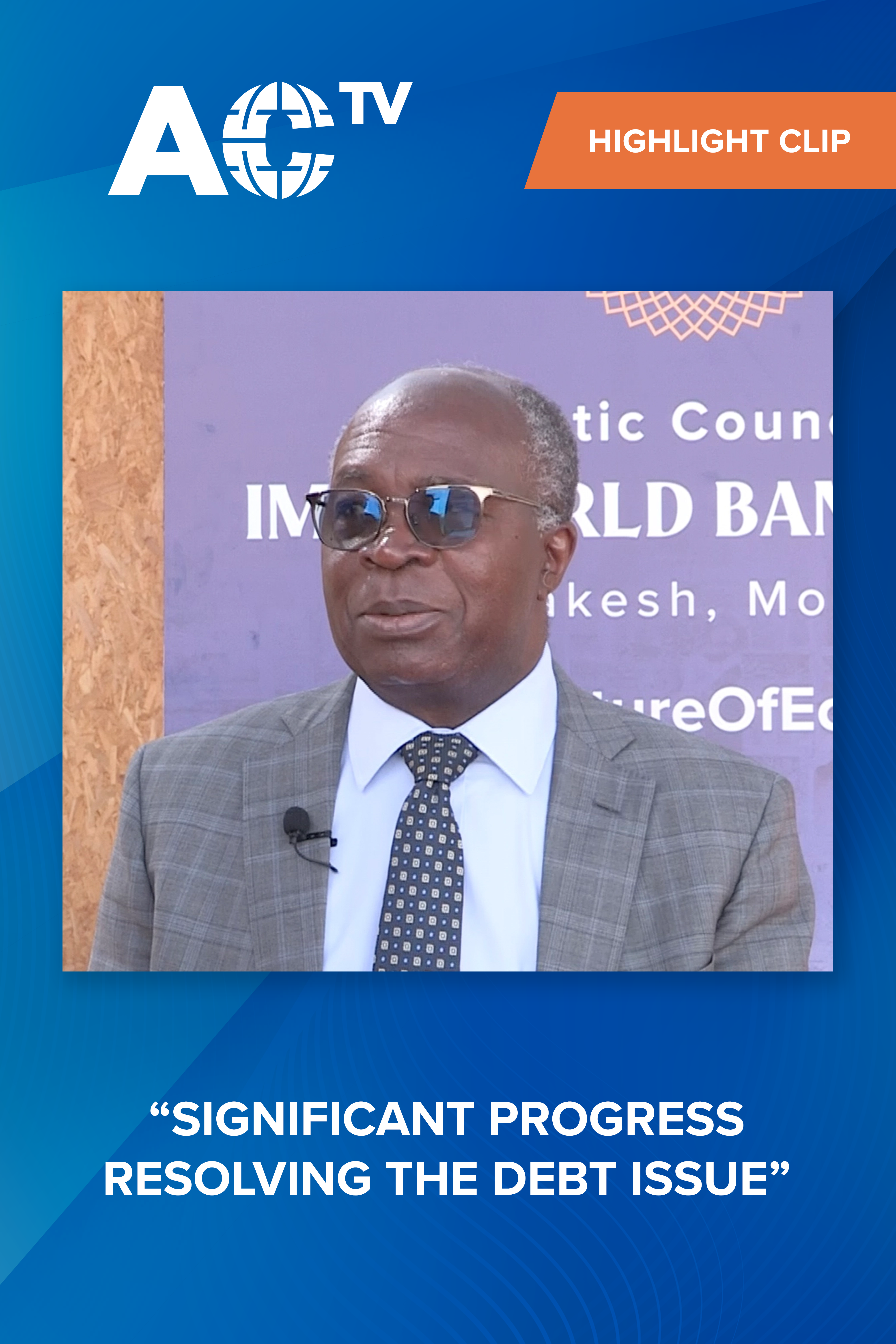 Zambia's Finance Minister on debt deal at IMF-World Bank meetings in Marrakesh