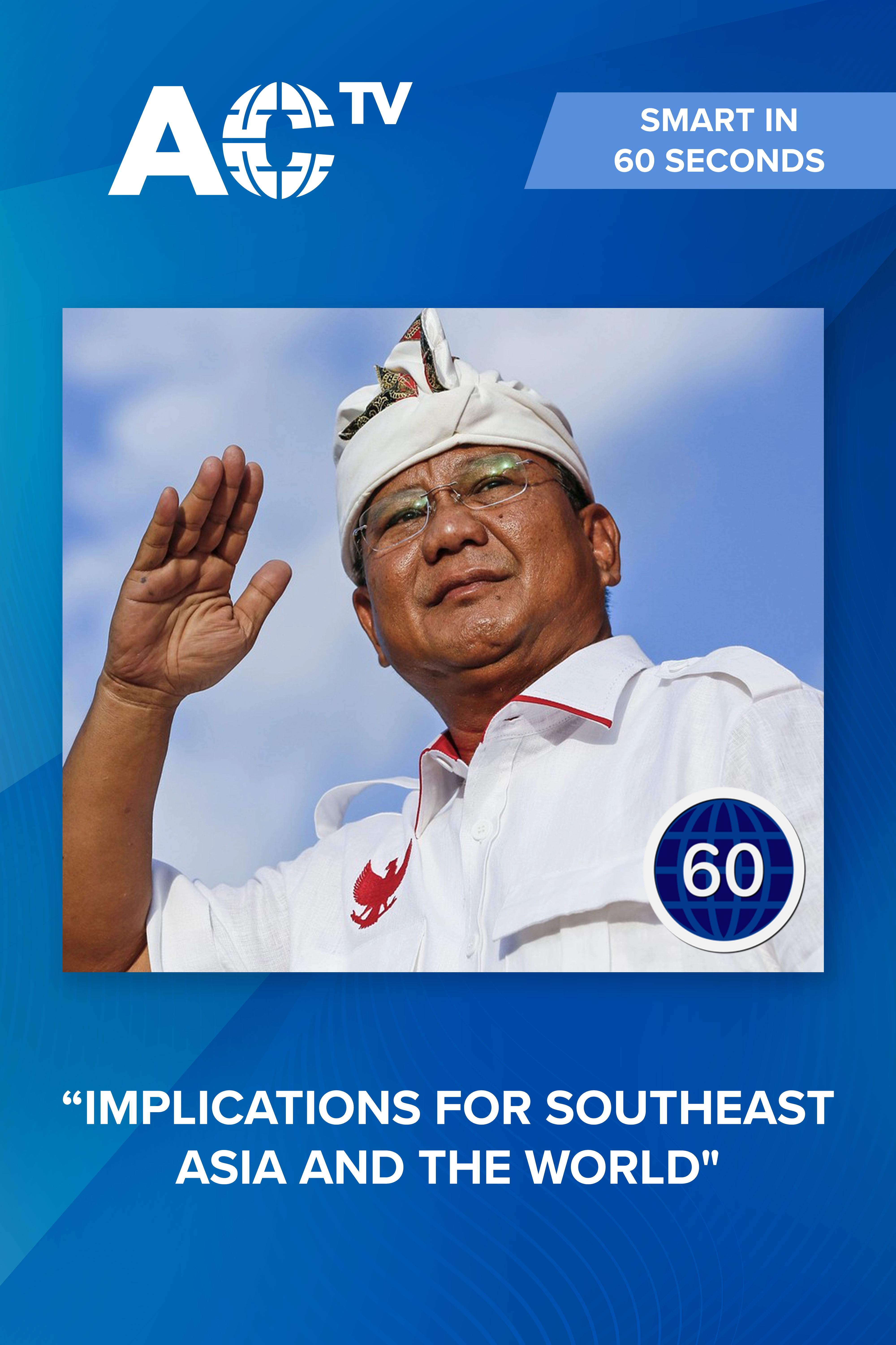 Smart in 60 Seconds: Who's next to lead Indonesia?