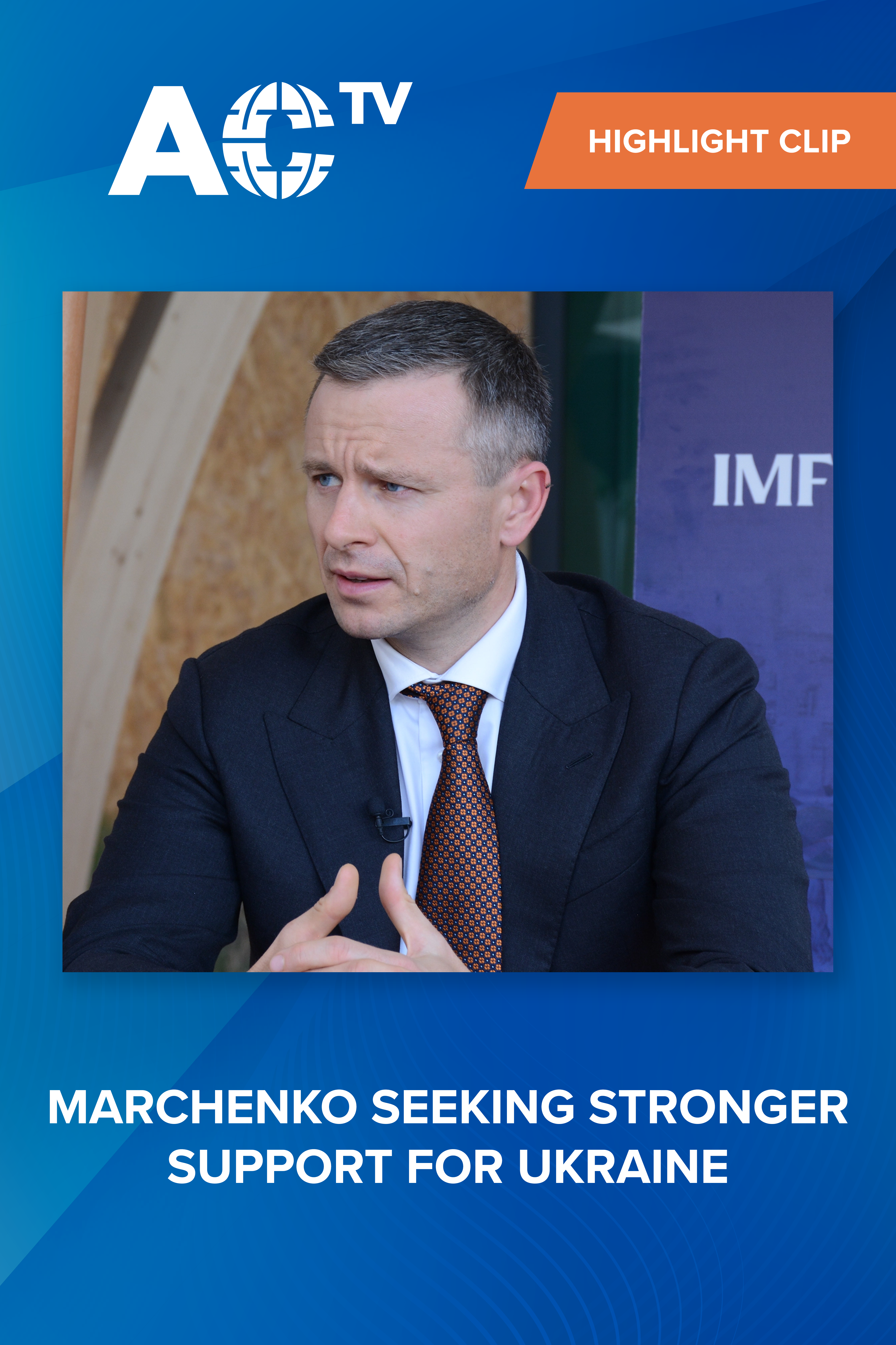 Ukraine's Finance Minister urges stronger support at IMF-World Bank meetings