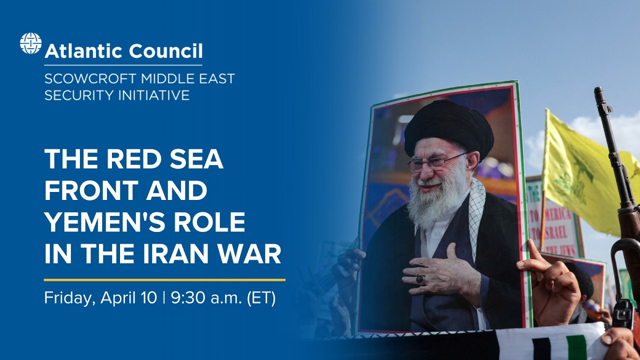 The Red Sea front and Yemen’s role in the Iran war