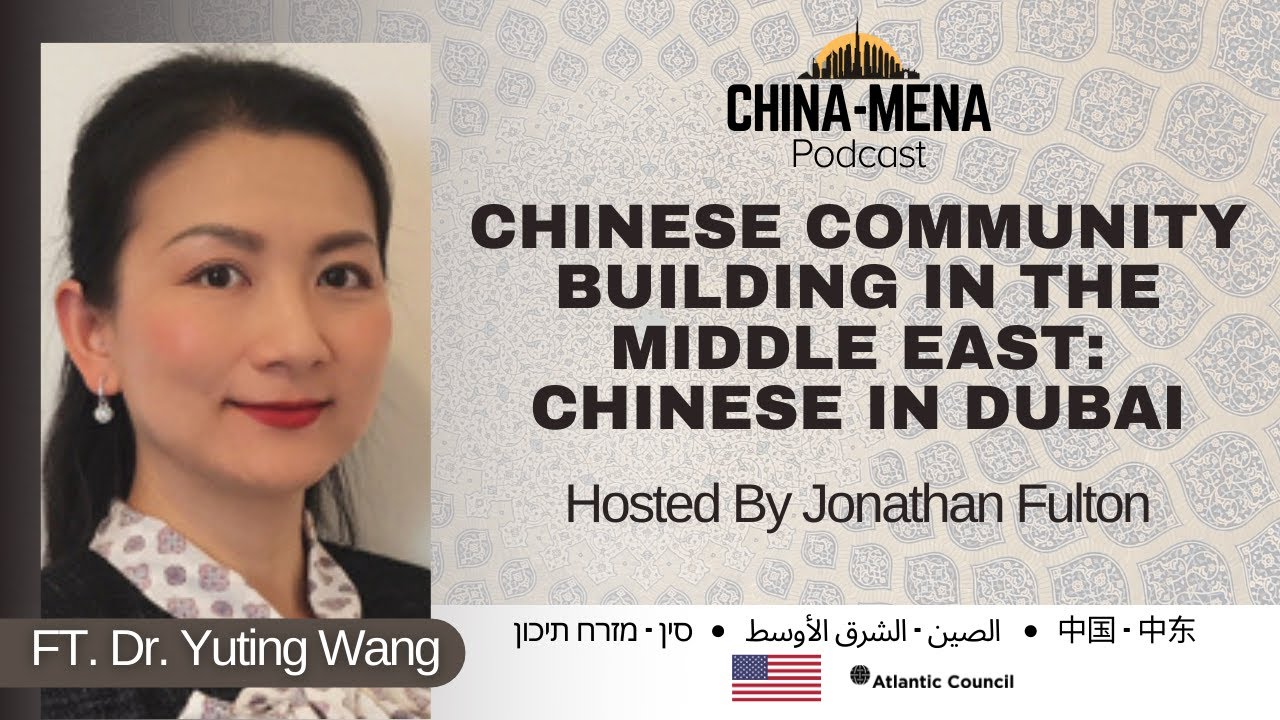 Chinese Community Building in the Middle East: Chinese in Dubai