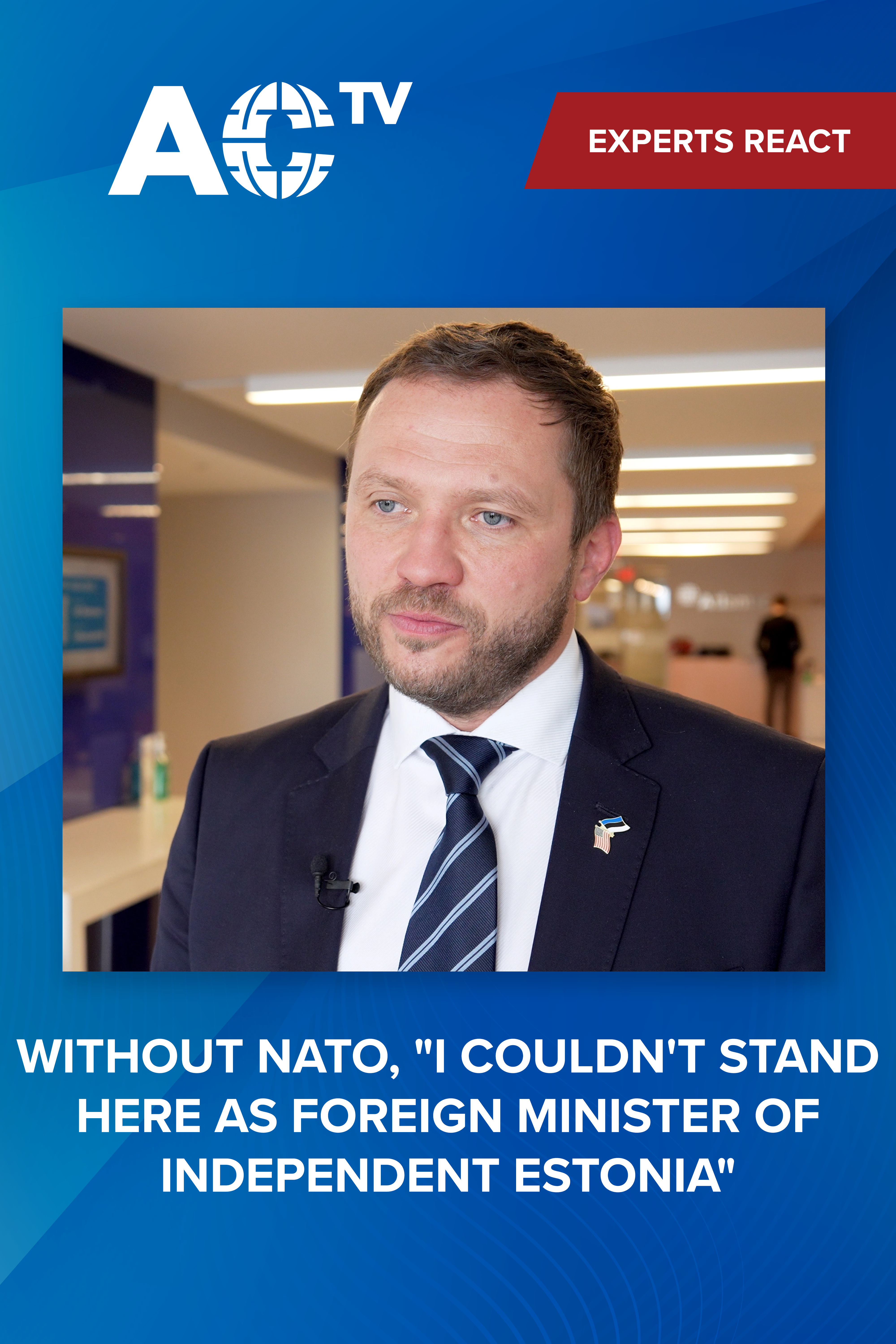 Estonian Foreign Minister on the importance of NATO