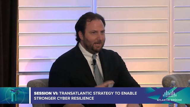 Session VI: Transatlantic strategy to...
