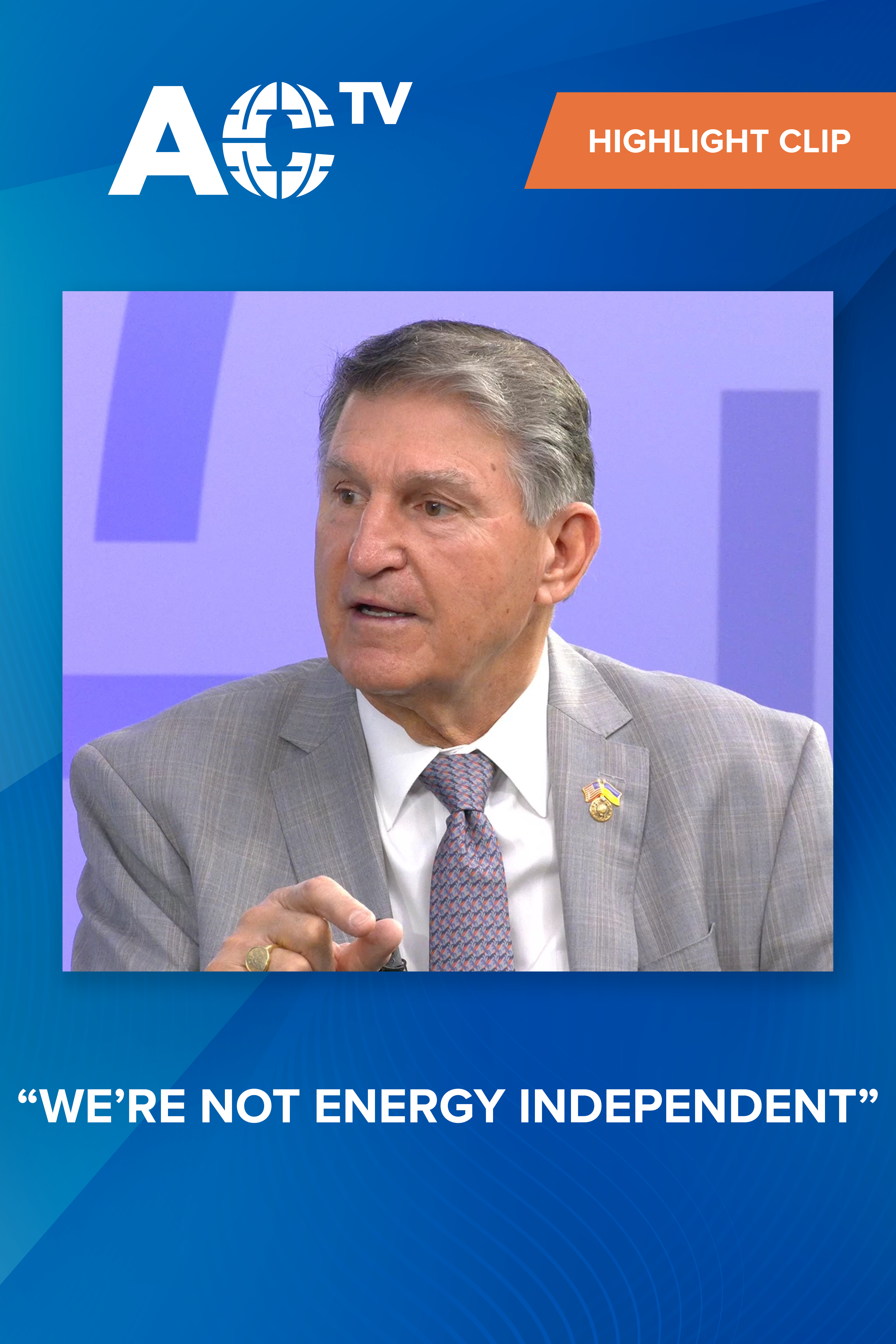 Senator Joe Manchin on energy weaponization by Russia and China