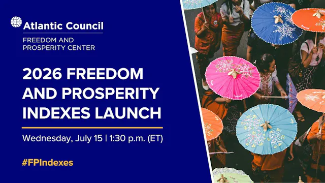 2026 Freedom and Prosperity Indexes l...