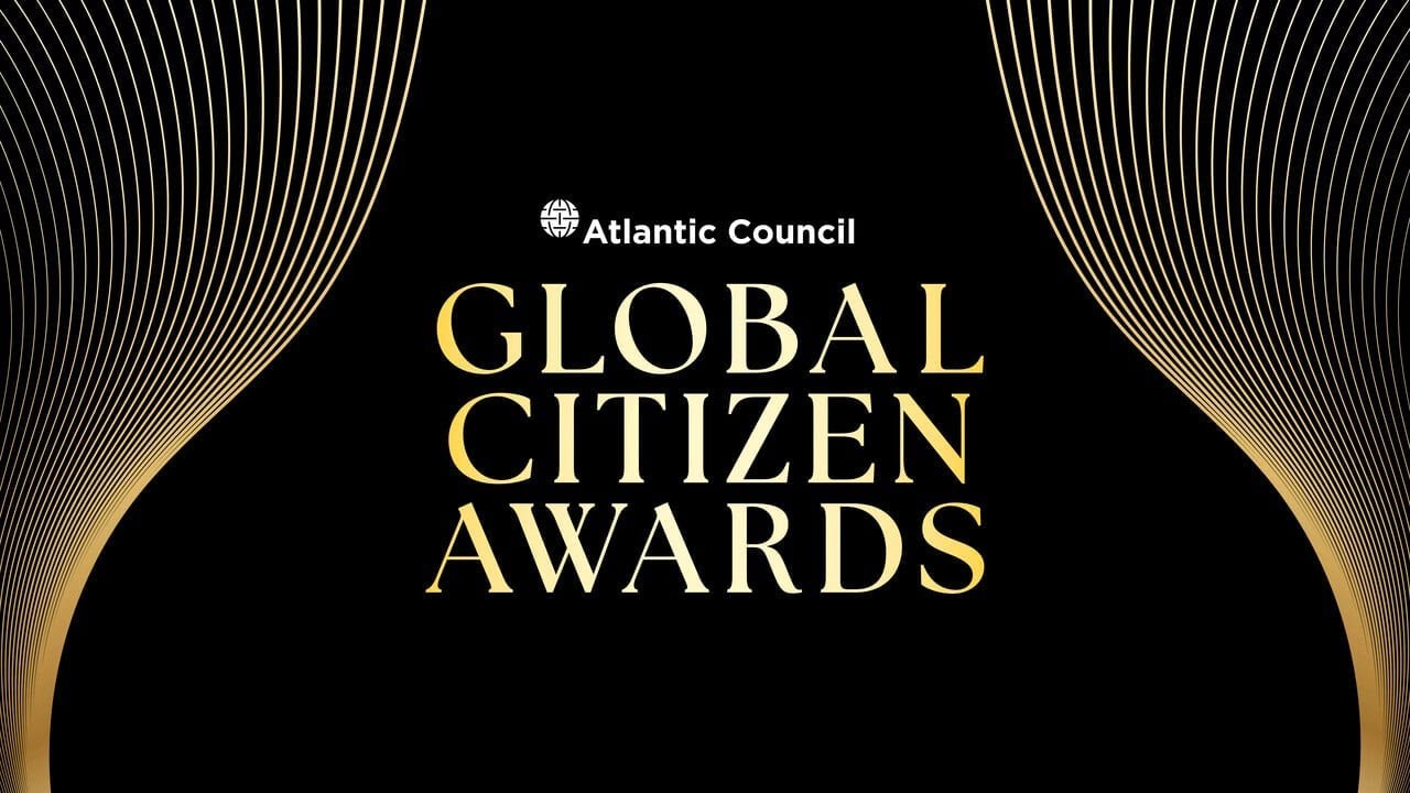 2024 Atlantic Council Global Citizen Awards