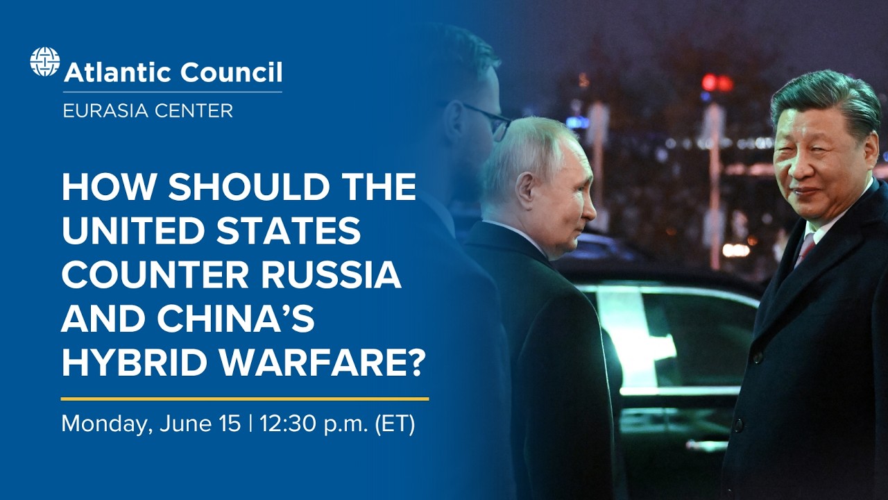 How should the United States counter Russia and China’s hybrid warfare?