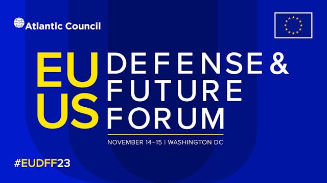 EU-US Defense & Future Forum - Day 1