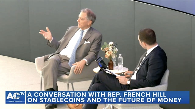 A conversation with Rep. French Hill on stablecoins and the future of money