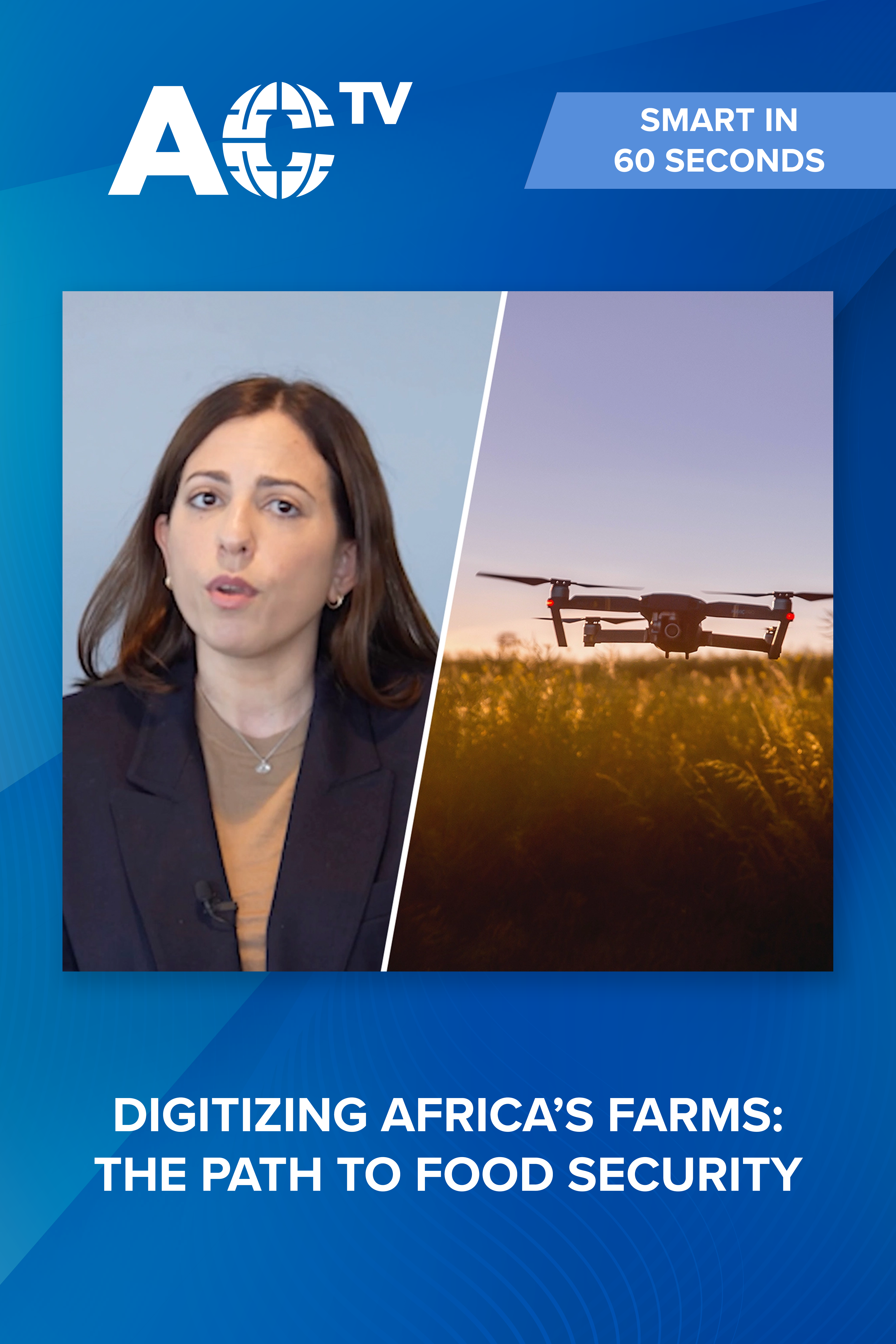 Smart in 60 Seconds: Unlocking African Food Security