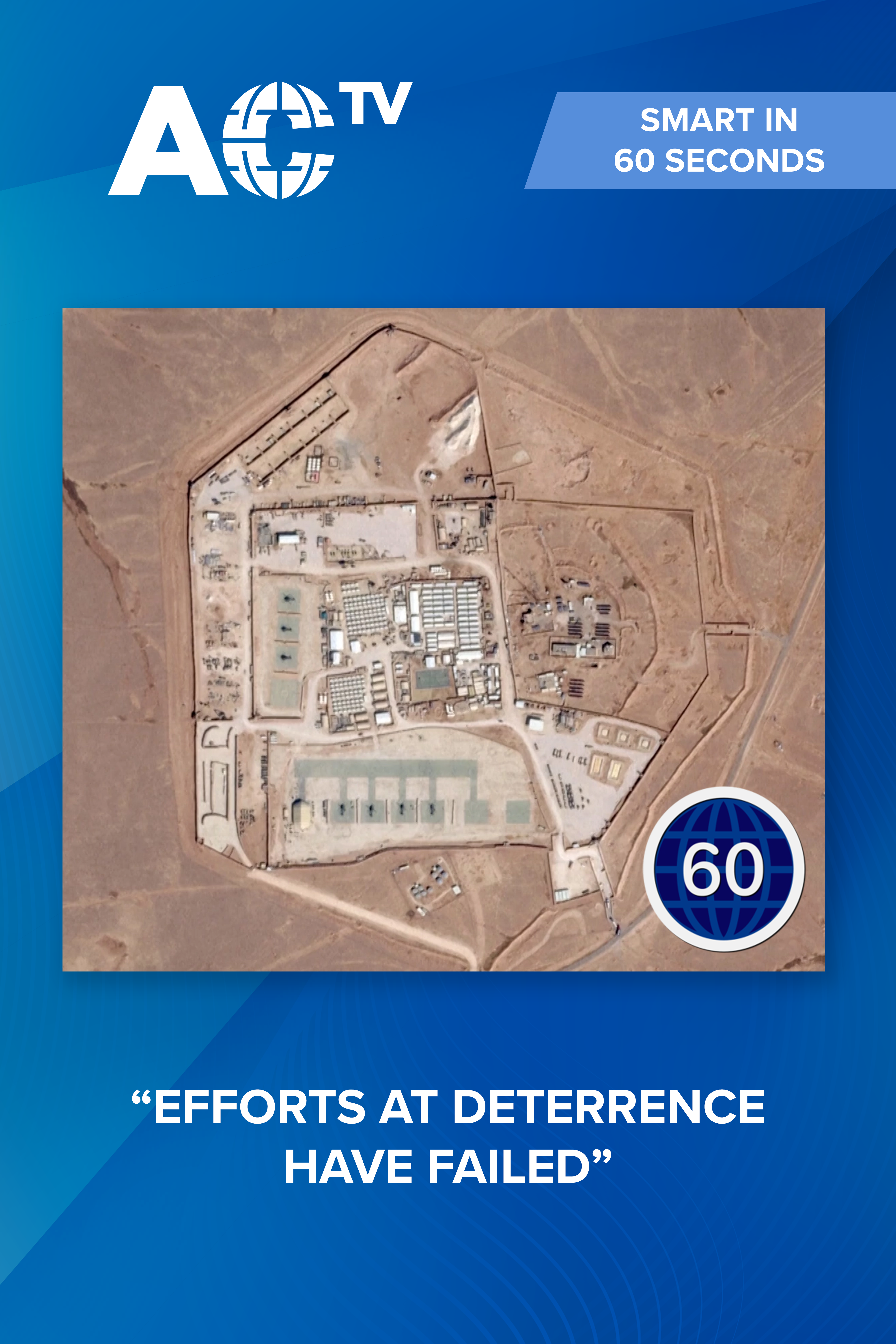 Smart in 60 Seconds: Jordan drone attack moves US and Iran closer to war