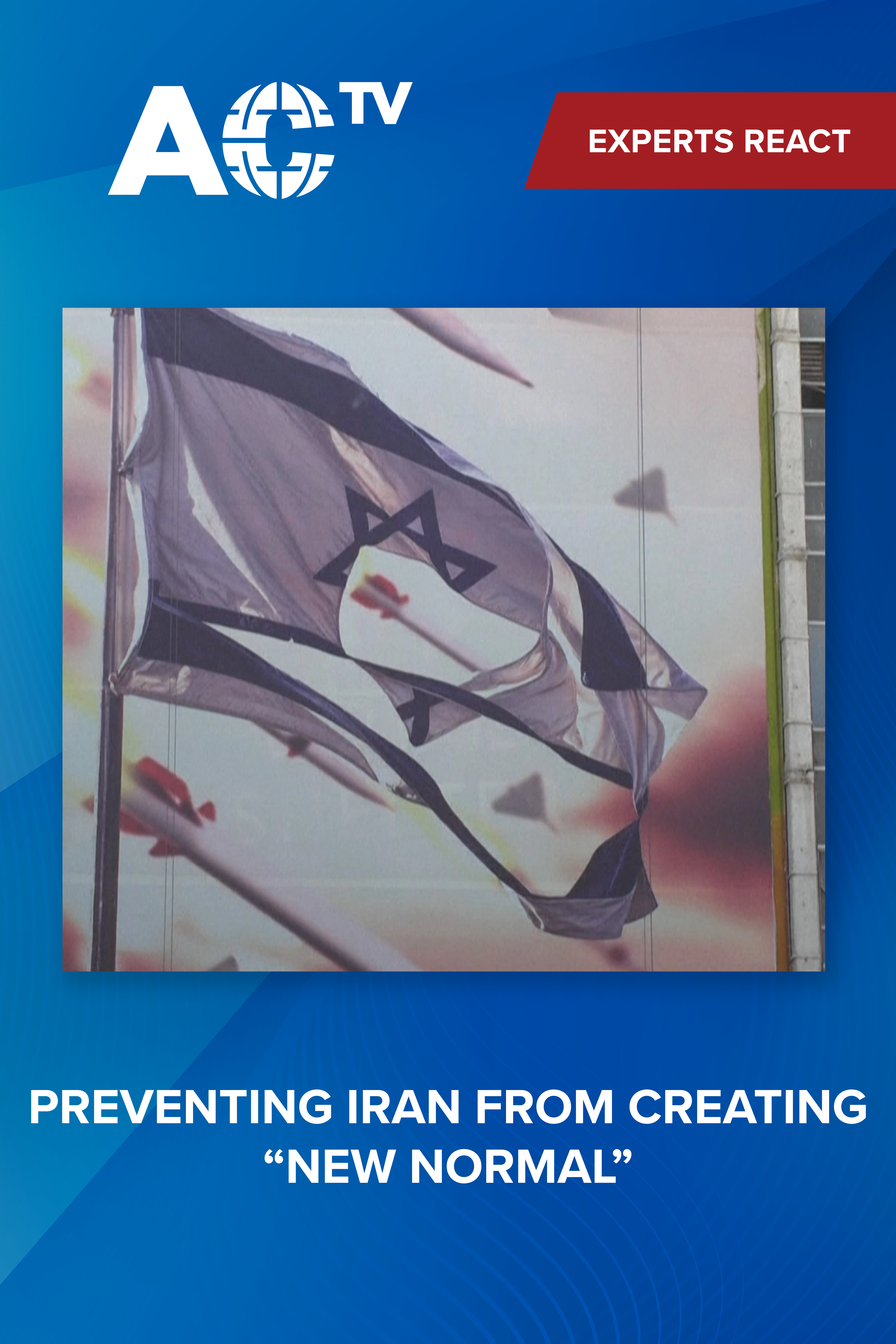 Why did Iran strike Israel, and how should Israel and the US respond?