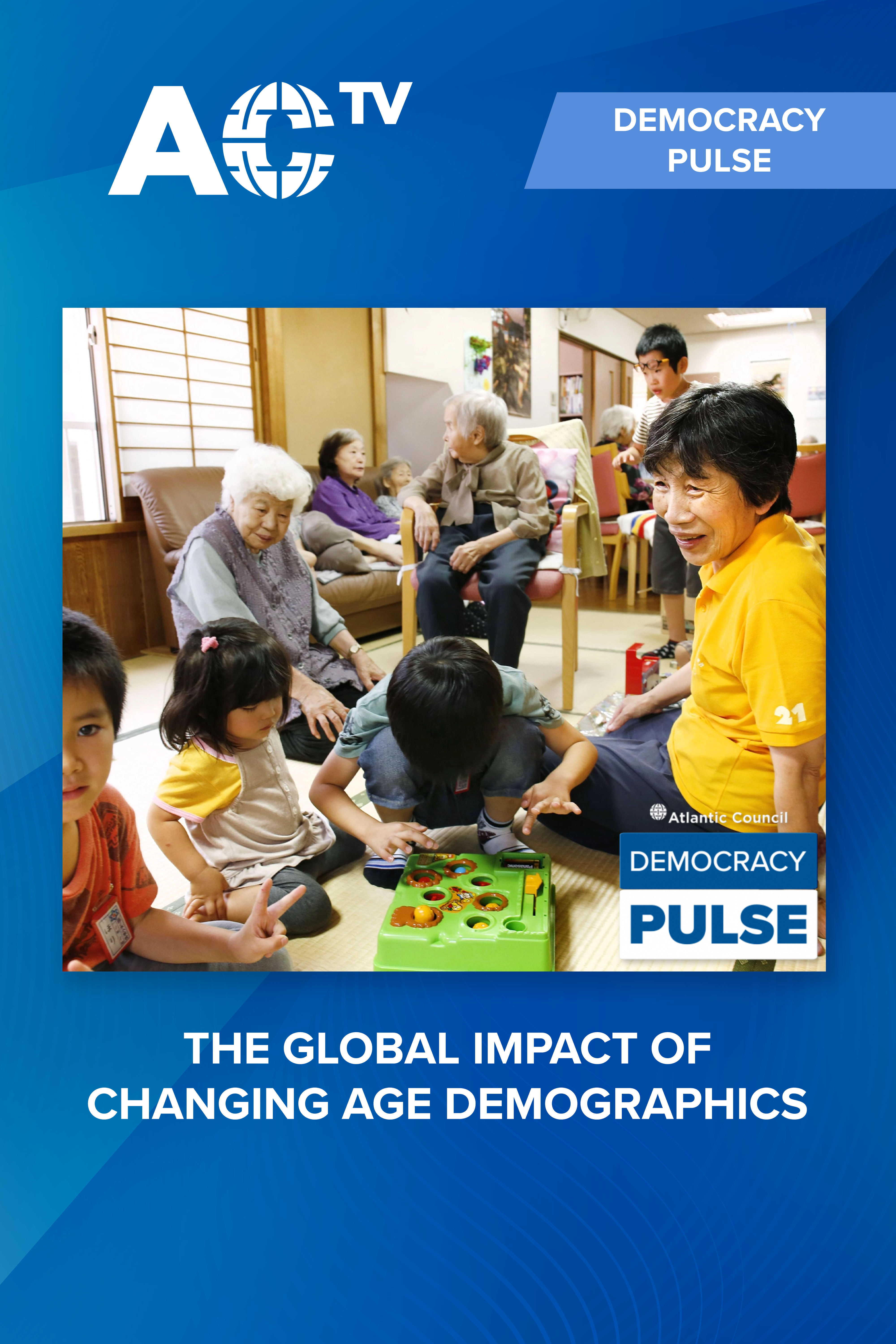 Democracy Pulse: How demographic change is impacting global prosperity