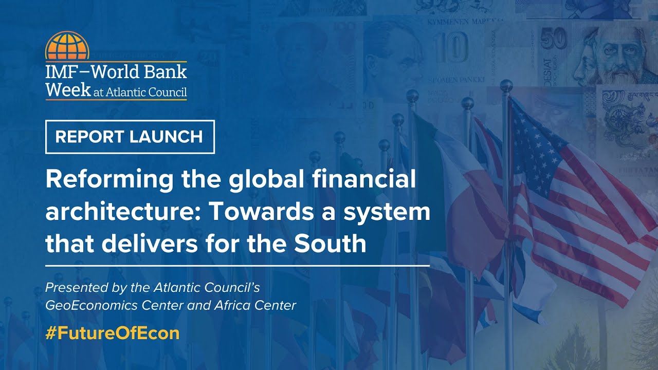 Reforming the Global Financial Architecture and the South