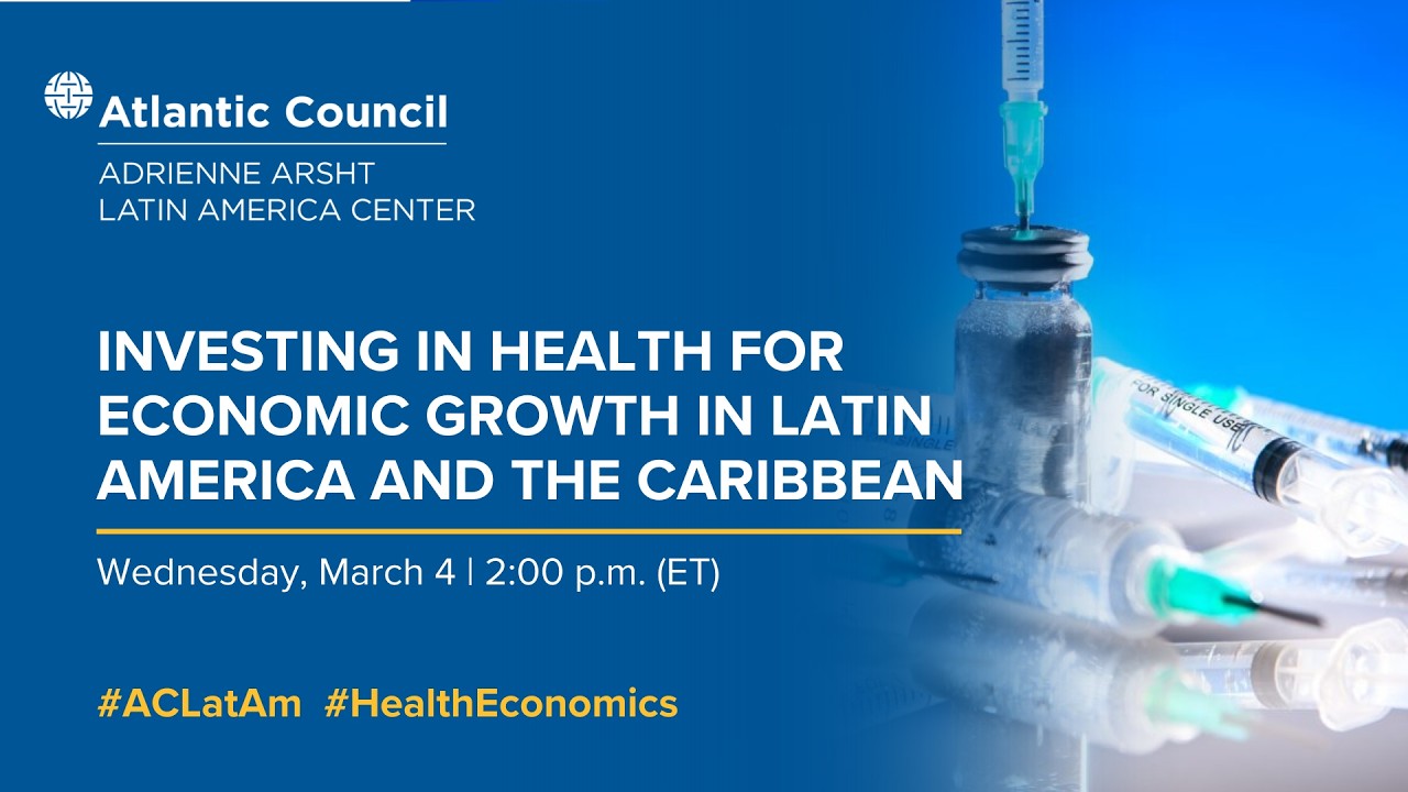 Investing in health for economic growth in Latin America and the Caribbean