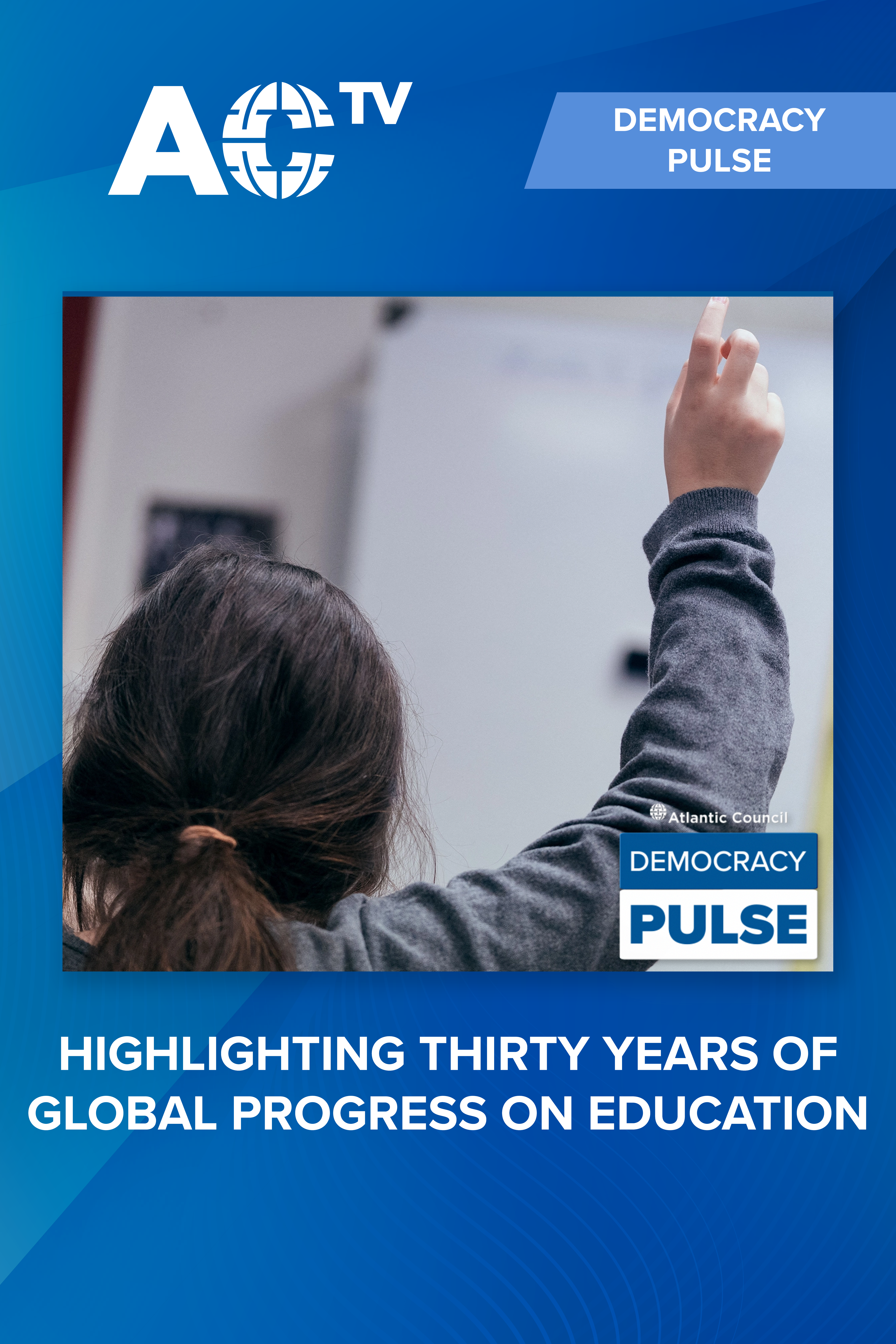 Democracy Pulse: Promoting inclusive development on International Day of Ed.