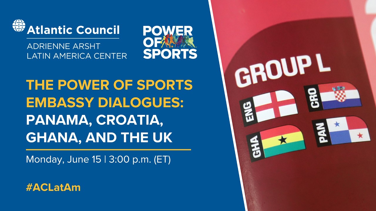 The Power of Sports Embassy Dialogues: Panama, Croatia, Ghana, and the UK