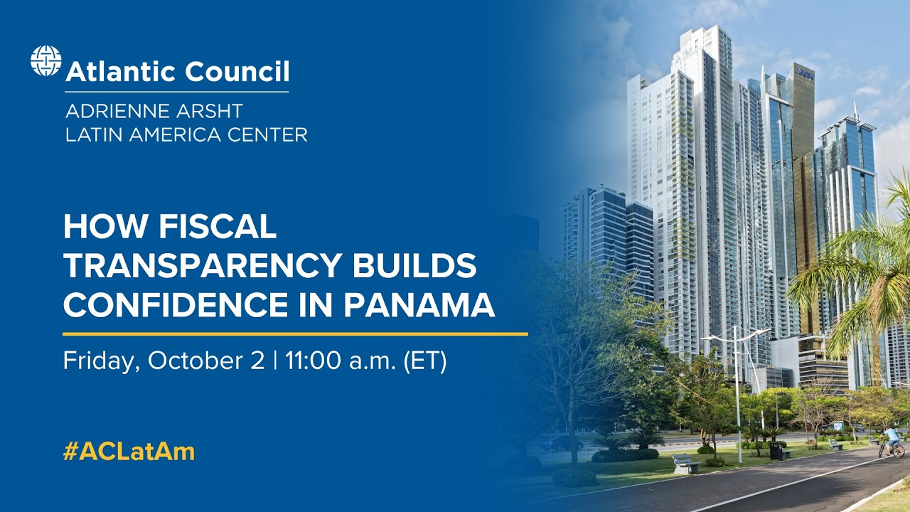How fiscal transparency builds confidence in Panama - 10/02/2026, 15:36:43