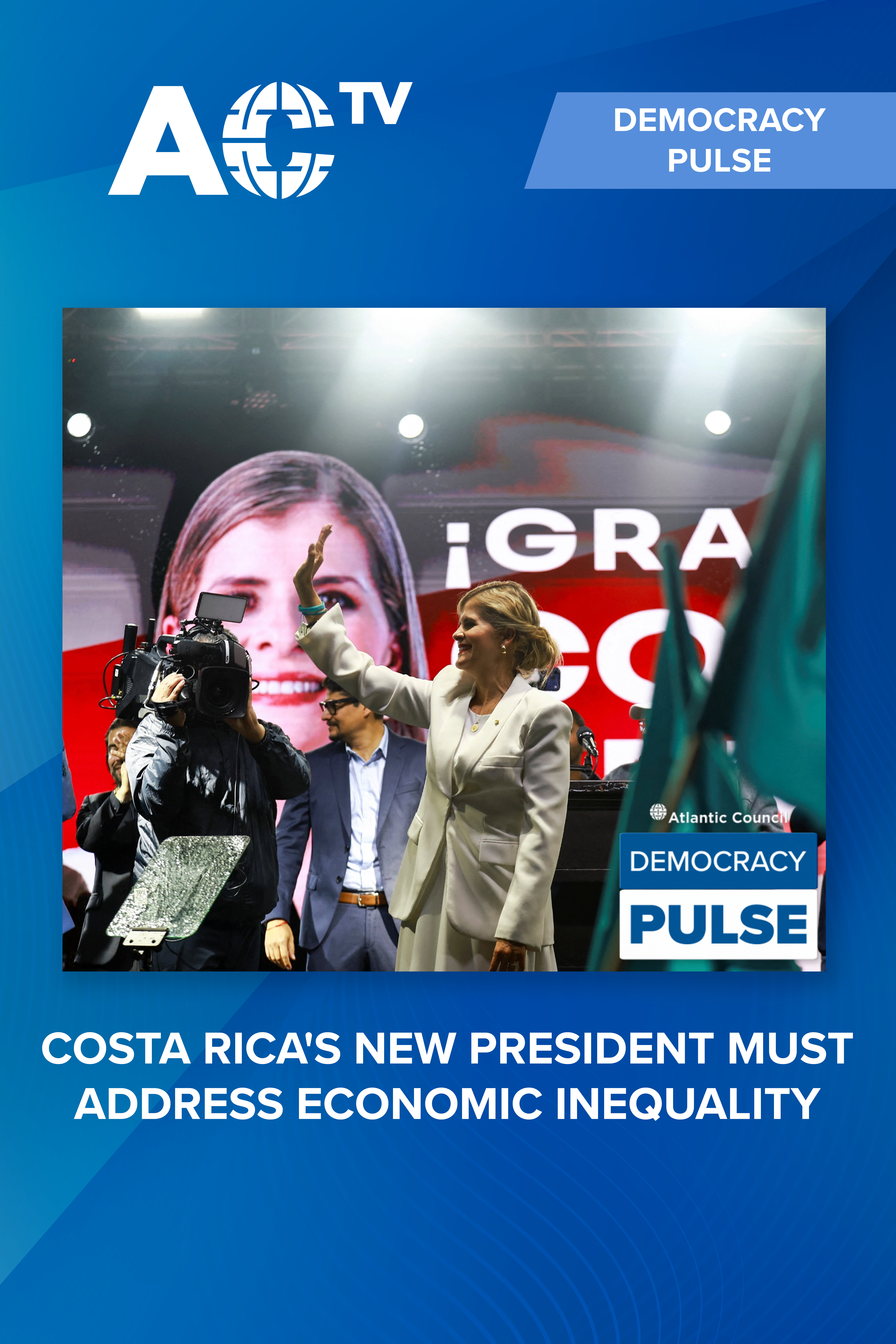 Democracy Pulse: Costa Rica's new president must address economic inequality
