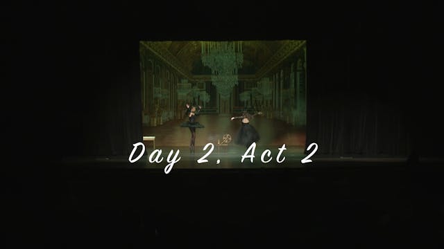 Sleeping Beauty Day 2 Act 2