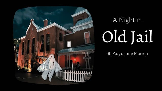 Old Jail - St. Augustine - Part 1