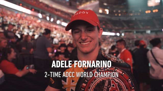 Adele Fornarino: ADCC Double Champion