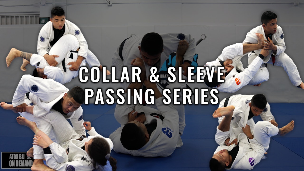 Collar & Sleeve Passing Series