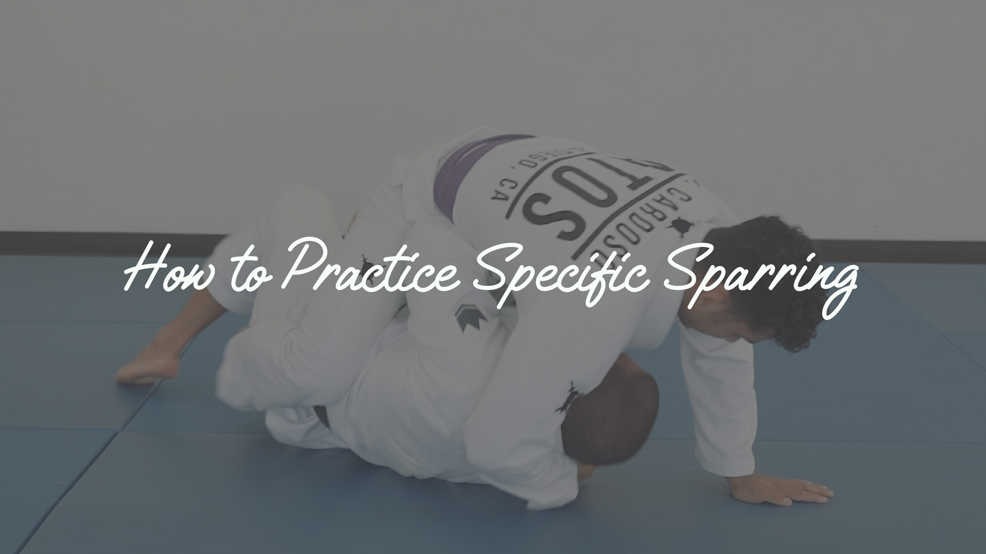 How To Practice Specific Sparring