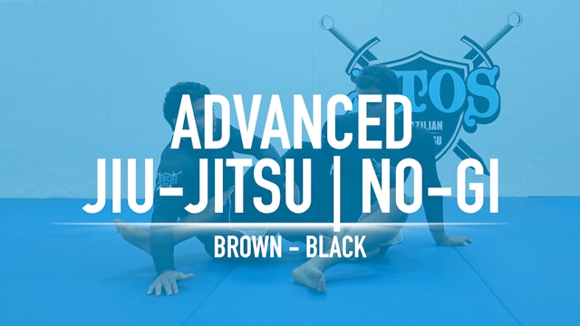 Advanced Jiu-Jitsu | No-Gi