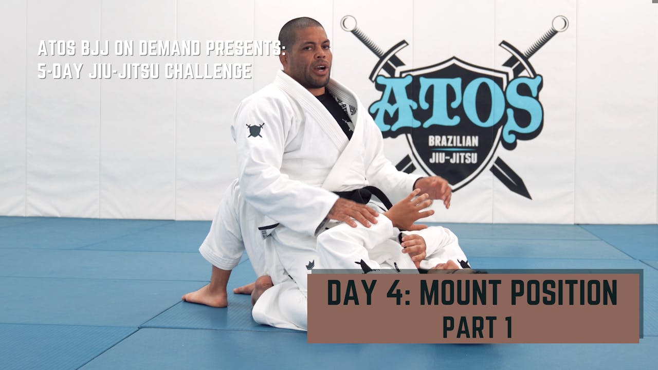 Day 4 Mount Position Part 1 5Day JiuJitsu Challenge 5Day Jiu