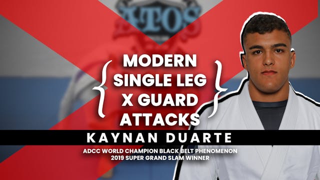 Single Leg X Guard | Kaynan Duarte
