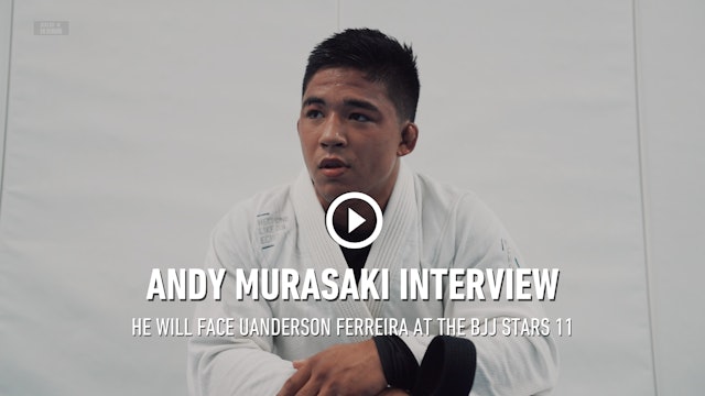BJJ Stars 11: Andy Murasaki Is More Than Ready To Compete in Brazil