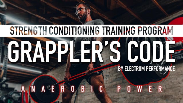 Grappler's Code | Anaerobic Power