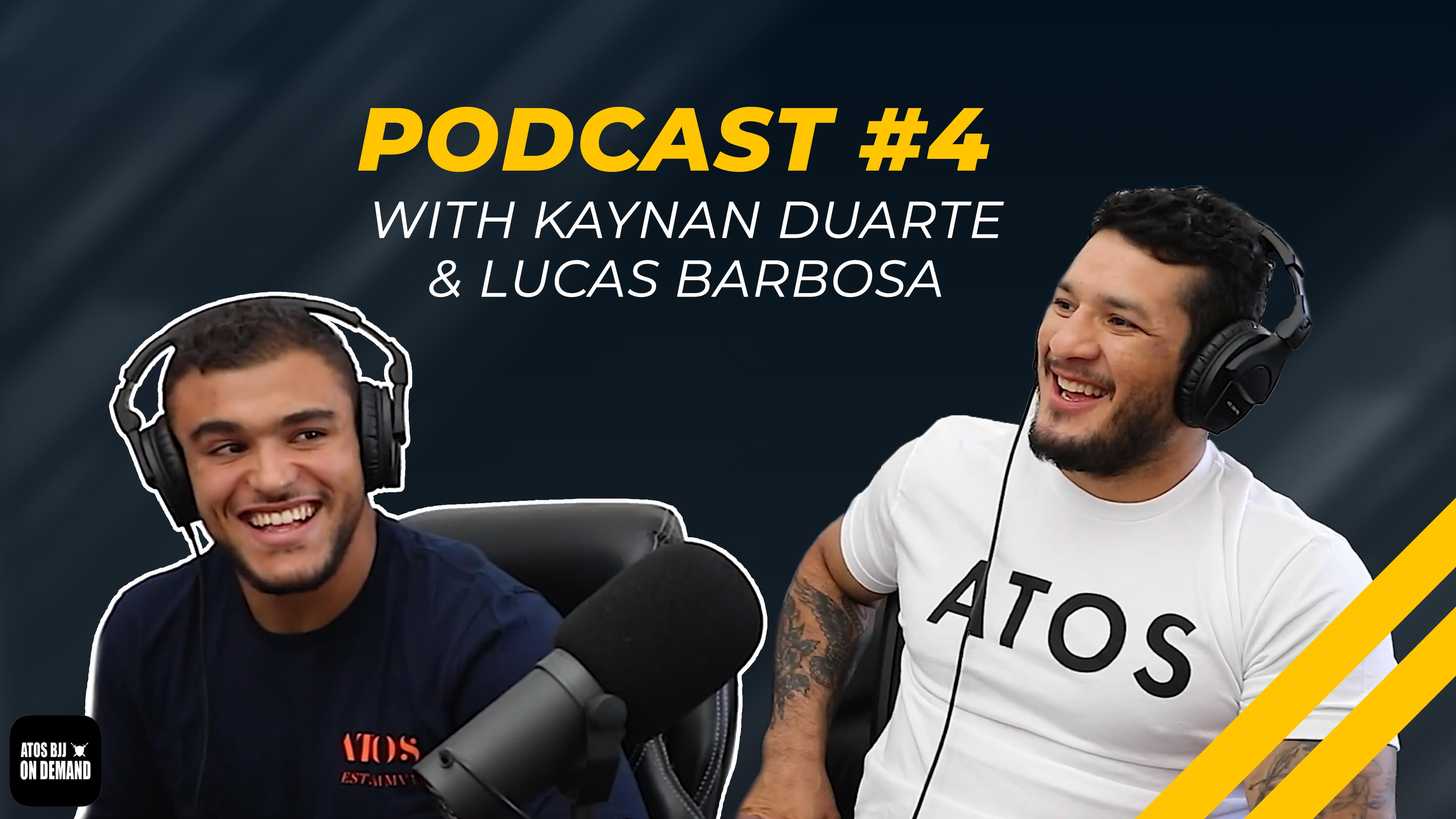 🇧🇷Andre Galvao Podcast #4 -  Kaynan Duarte & Lucas "HULK" Barbosa