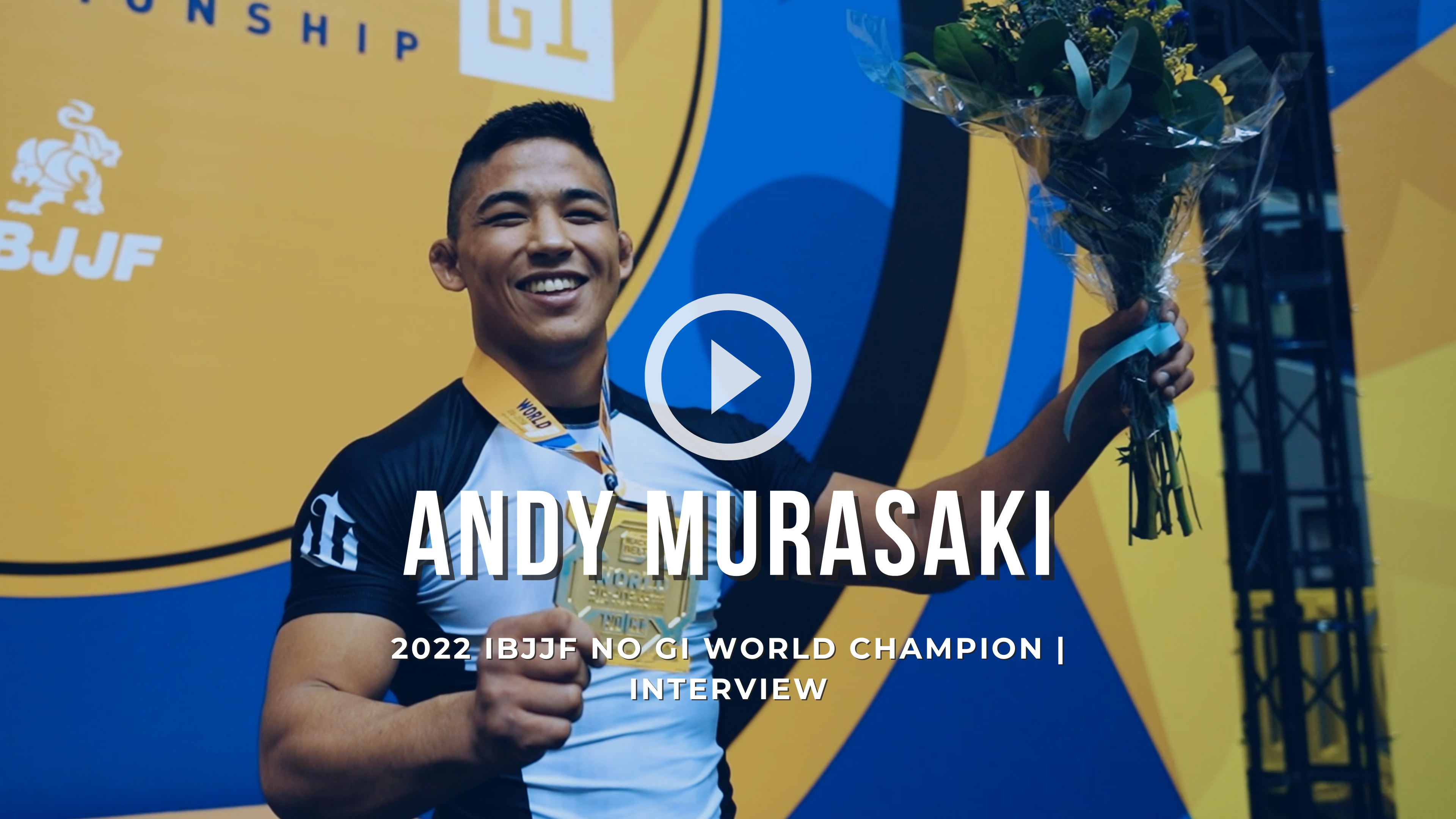 Andy Murasaki: No Gi World Champion and Getting Ready for The Next Challenges 🥇