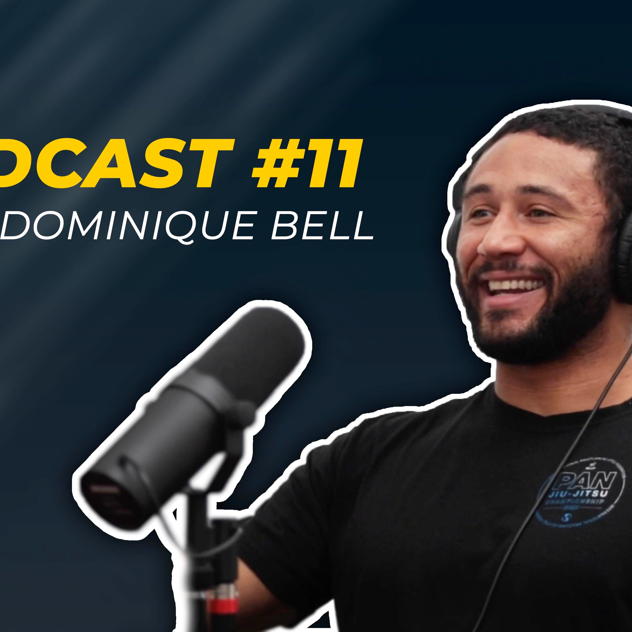 🇺🇸Andre Galvao Podcast #11 - Dom Bell Jiu-Jitsu & Judo Black Belt