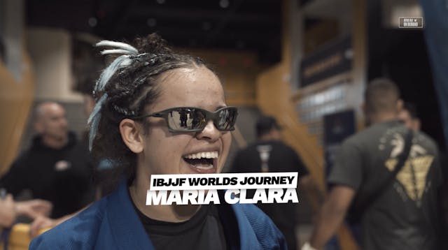 IBJJF Worlds Journey Feat Maria Clara 🥇