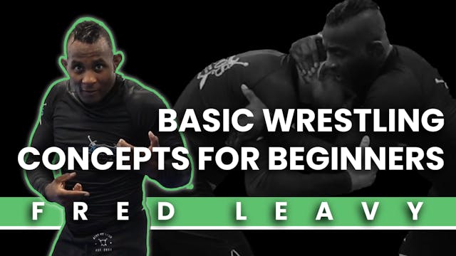 Basic Wrestling Concepts by Coach Fre...