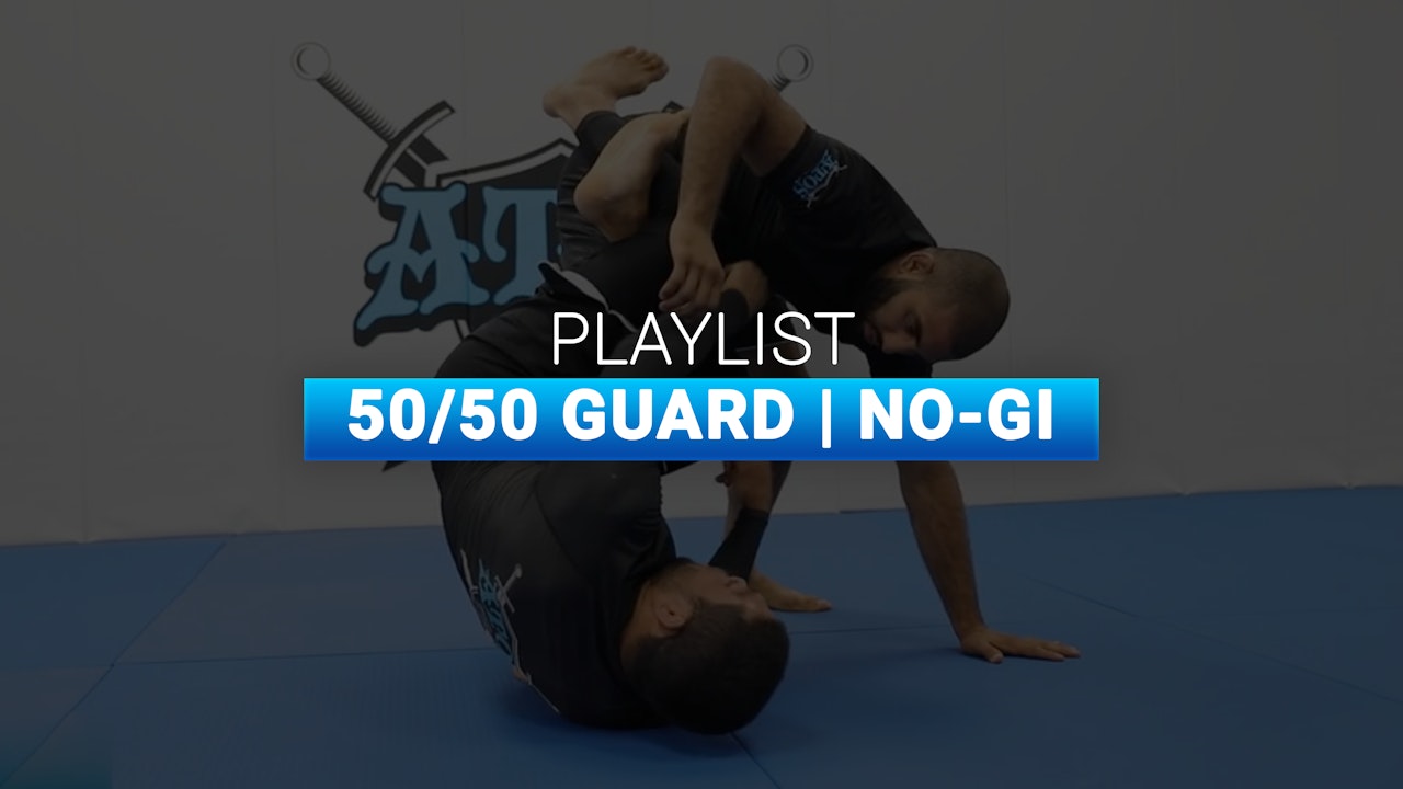 50/50 Guard | No-GI