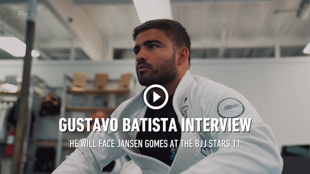 BJJ Stars 11: World Champ Gustavo Bat...