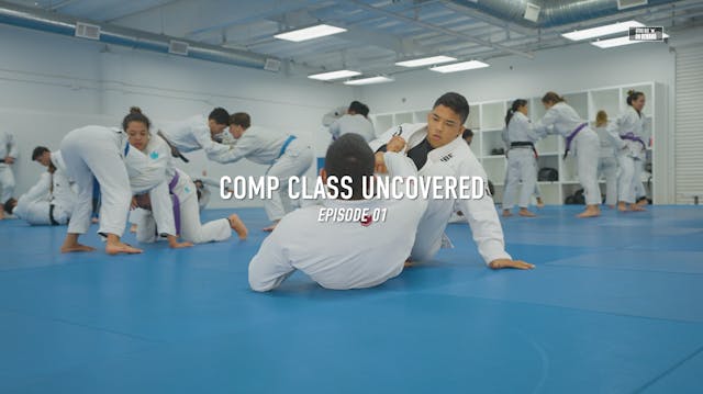 Comp Class Uncovered 2024 - Episode 1...