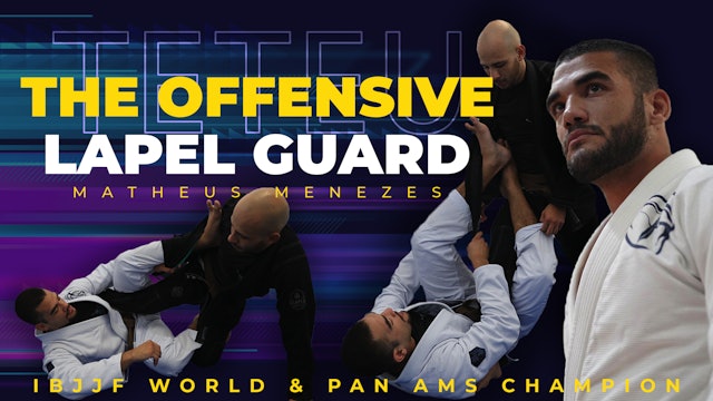 The Offensive Lapel Guard - Matheus Menezes